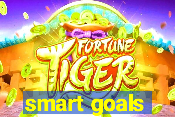 smart goals